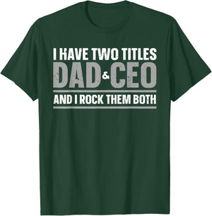CEO Art For Dad Men Father Business Owner Entrepreneur CEO T-Shirt - T-Shirt | Forest