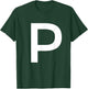 Letter P Alphabet Initial Monogram T-Shirt - T-Shirt | Forest
