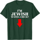 I'm Jewish Wanna Check Funny Jewish T-Shirt - T-Shirt | Forest