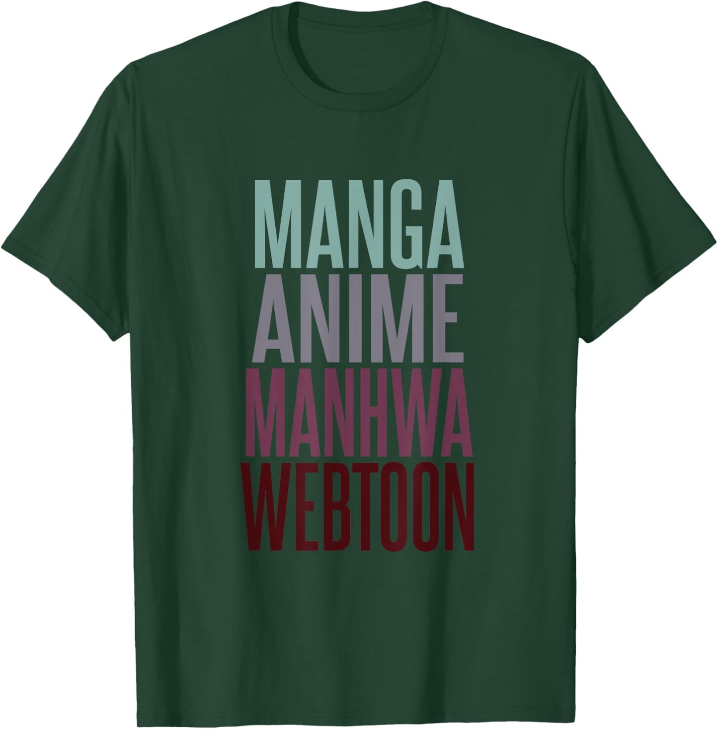 Manga Anime Manhwa Webtoon Typography Design T-Shirt - T-Shirt | Forest