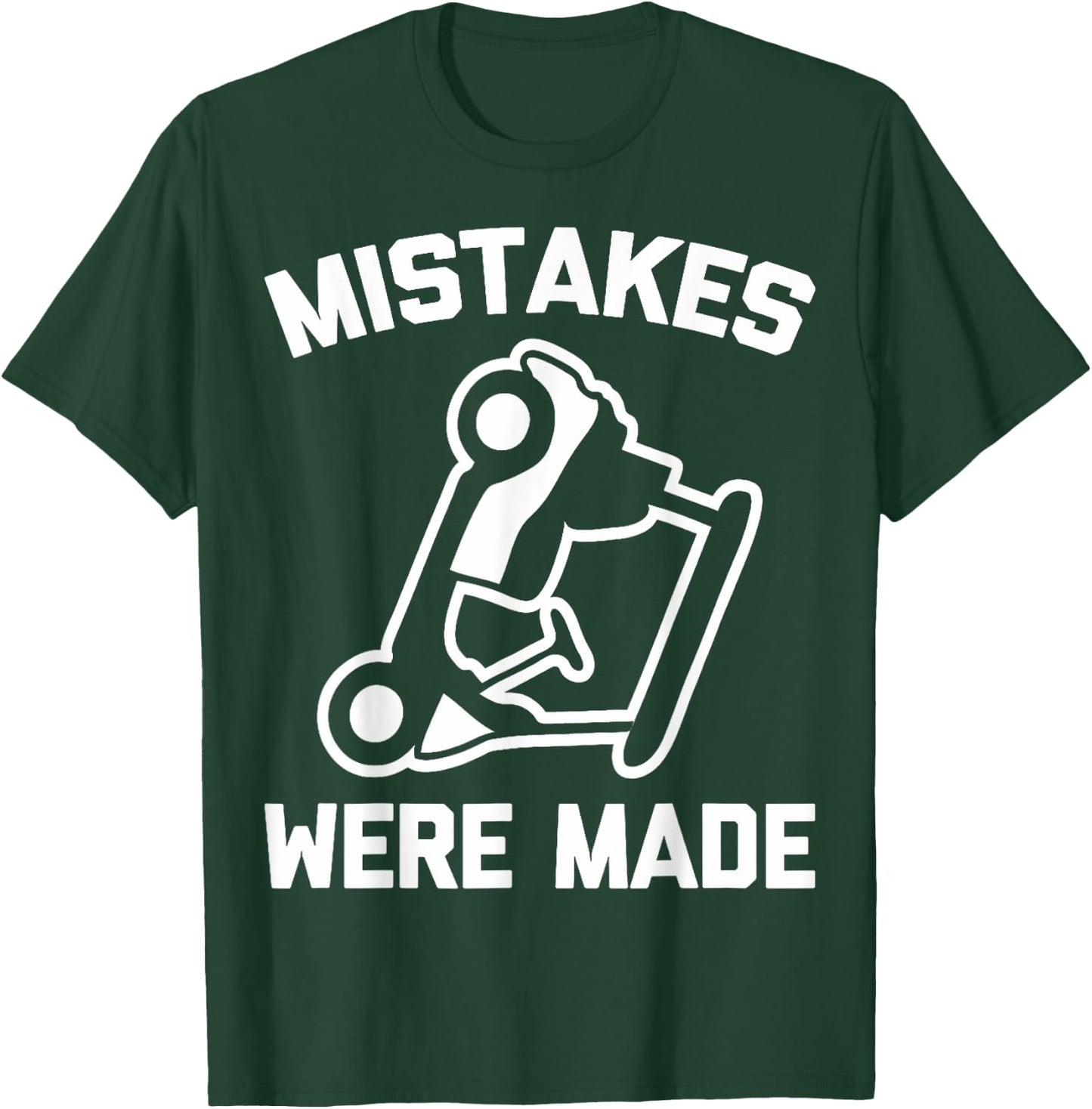 Mistakes Were Made Golf Cart Mishap Humor T-Shirt - T-Shirt | Forest