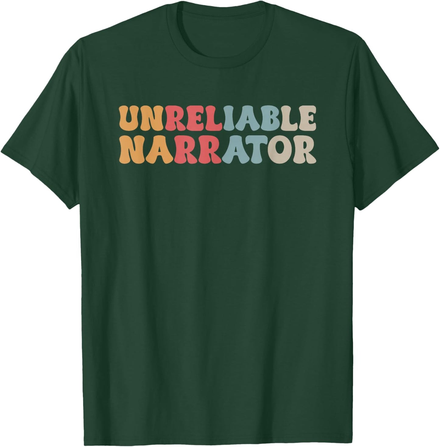 Unreliable Narrator T-Shirt - T-Shirt | Forest