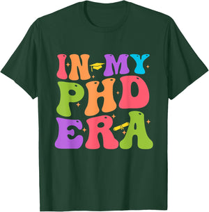 Groovy In My Phd Era Doctorate Graduation T-Shirt - T-Shirt | Forest