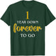 Anniversary For Couples 1 Year Down Forever To Go T-Shirt - T-Shirt | Forest