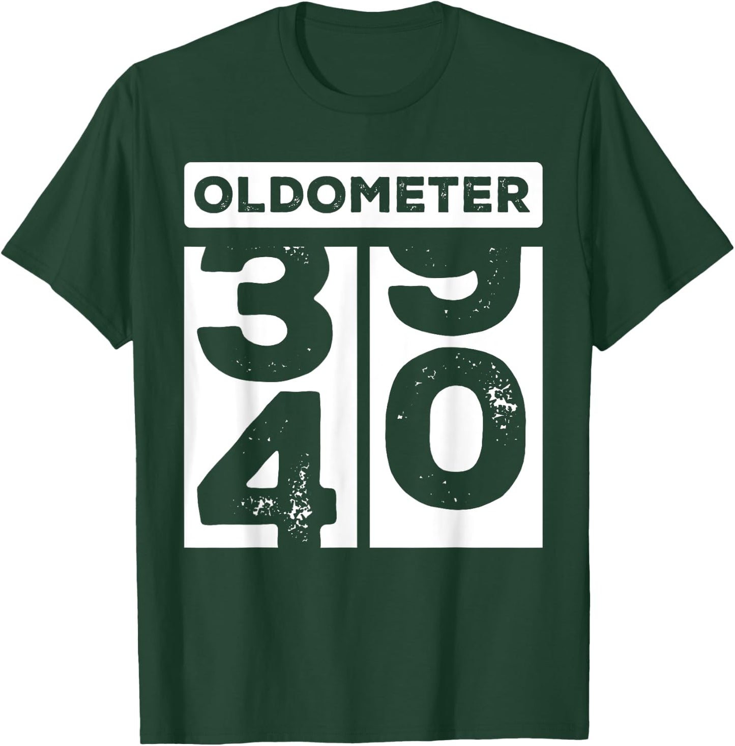 Oldometer 40 Funny Turning 40th Birthday 39-40 Happy Bday T-Shirt - T-Shirt | Forest