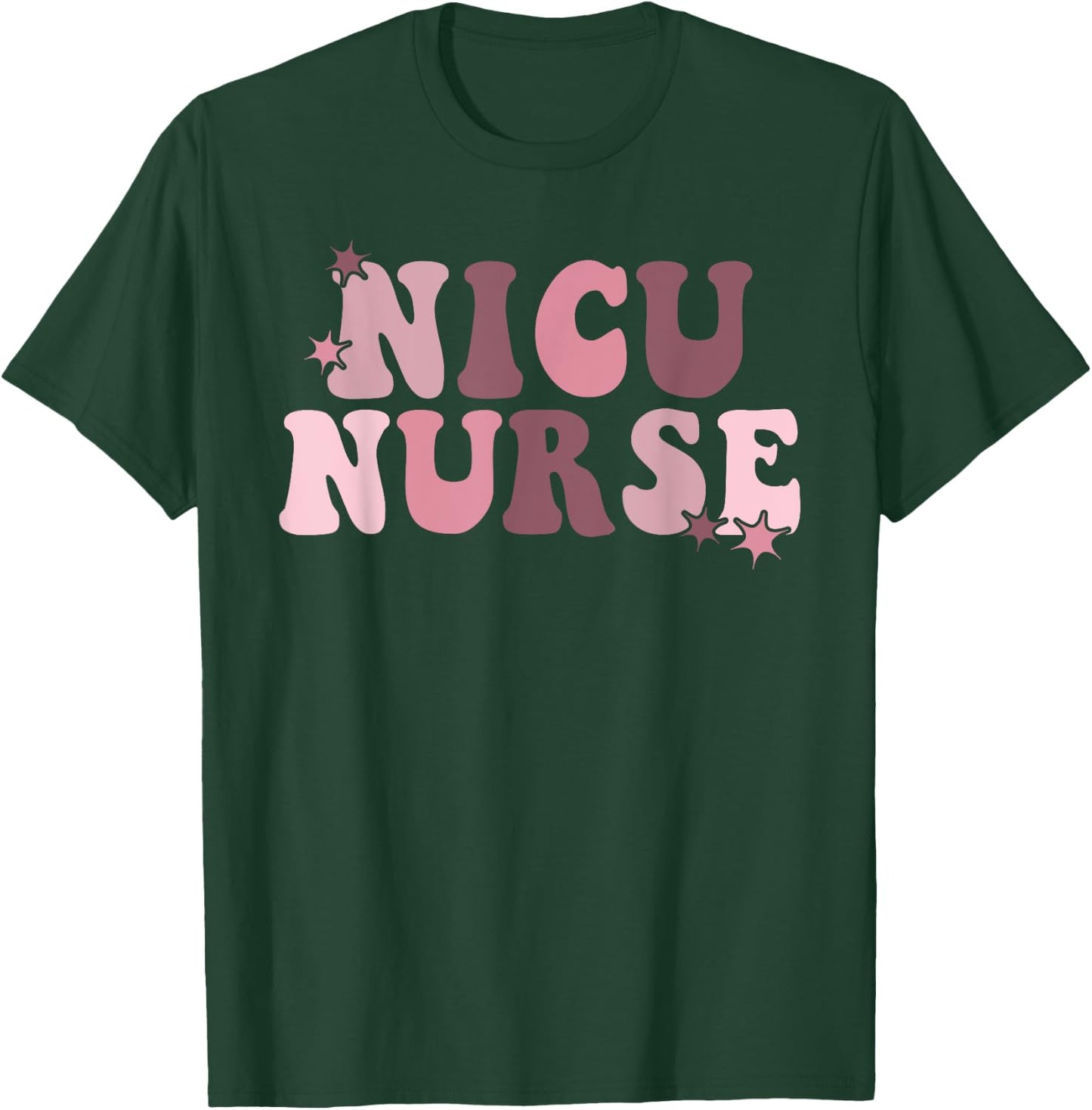 NICU Nurse Neonatal ICU Nurse Infant Care Specialist Newborn T-Shirt - T-Shirt | Forest