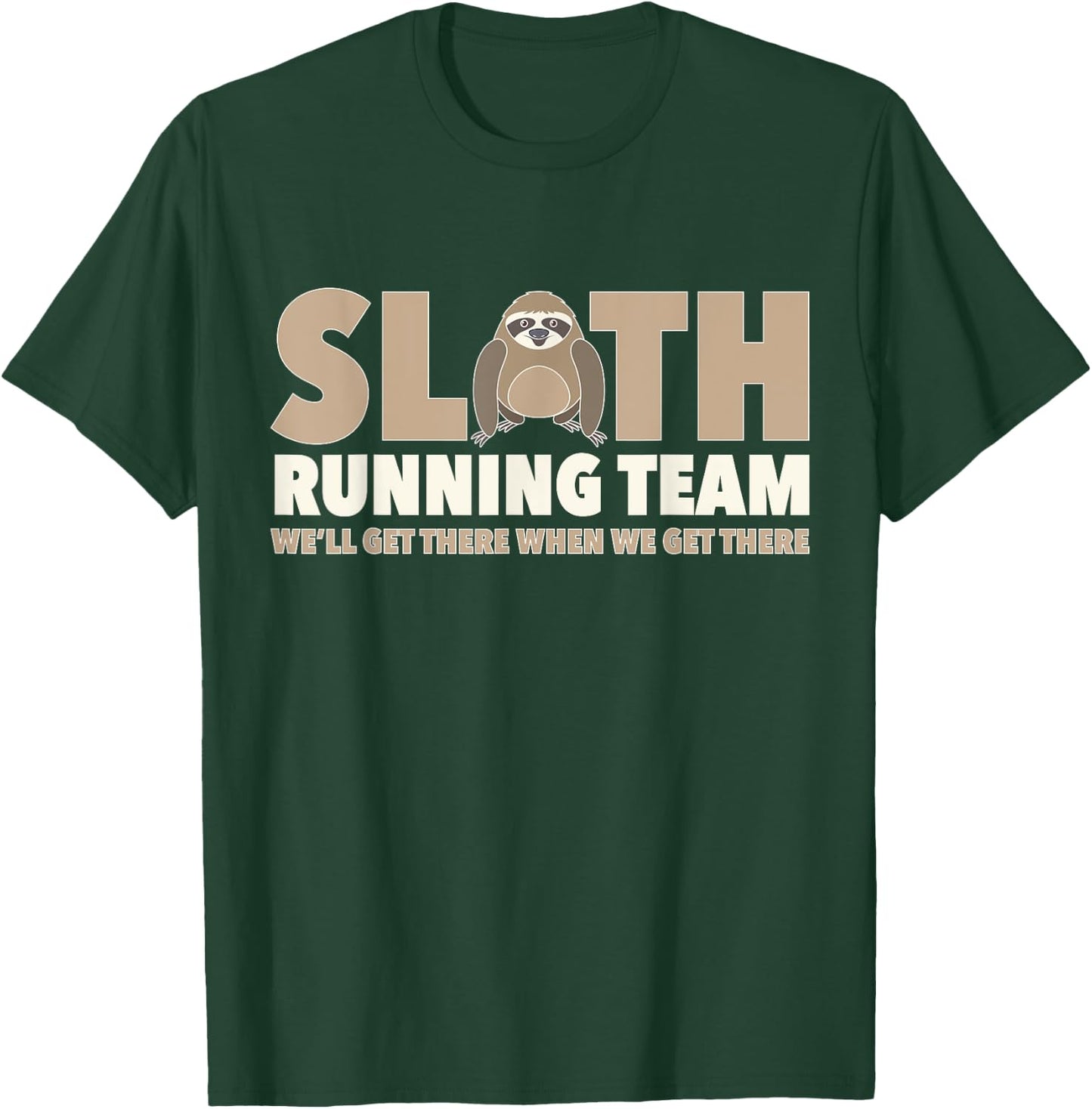 Sloth Running Team Funny Sloth Animal Lover Lazy Person T-Shirt - T-Shirt | Forest