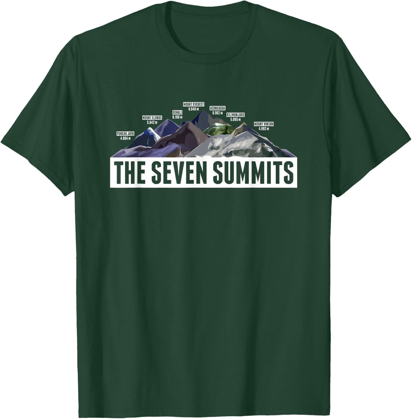 Seven Summits Mountaineering Climbing Hiking Gift T-Shirt - T-Shirt | Forest