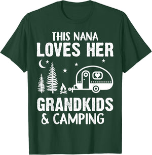 Funny Nana Camping Grandkids Loves Nana Camp Camper Outdoor T-Shirt - T-Shirt | Forest