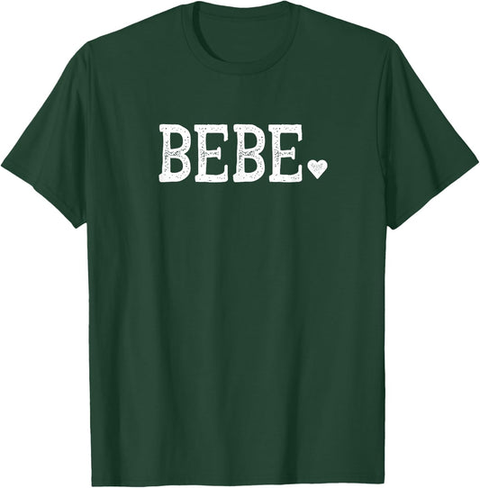 Bebe Gifts Design with Heart Love Bebe T-Shirt - T-Shirt | Forest