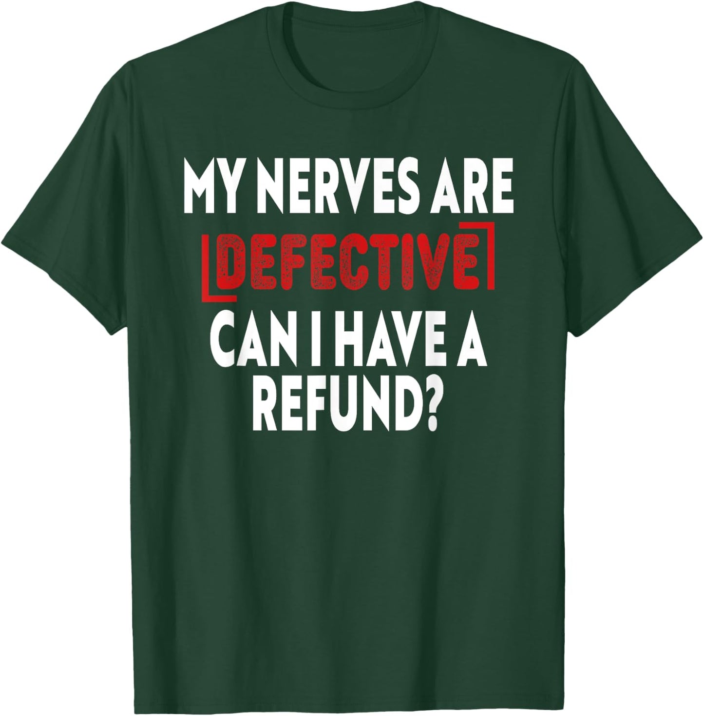 Sciatic Nerve Pain Radiculopathy Chronic Pain Illness Gifts T-Shirt - T-Shirt | Forest