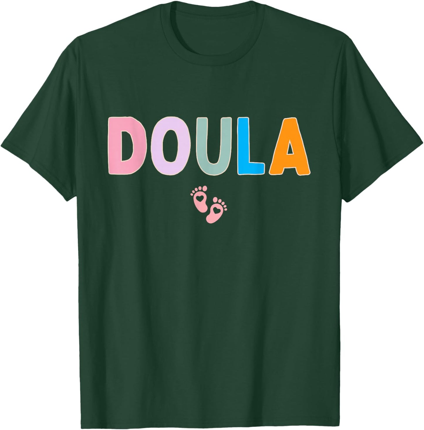 Doula Midwife Cute Trendy Birth Worker T-Shirt - T-Shirt | Forest