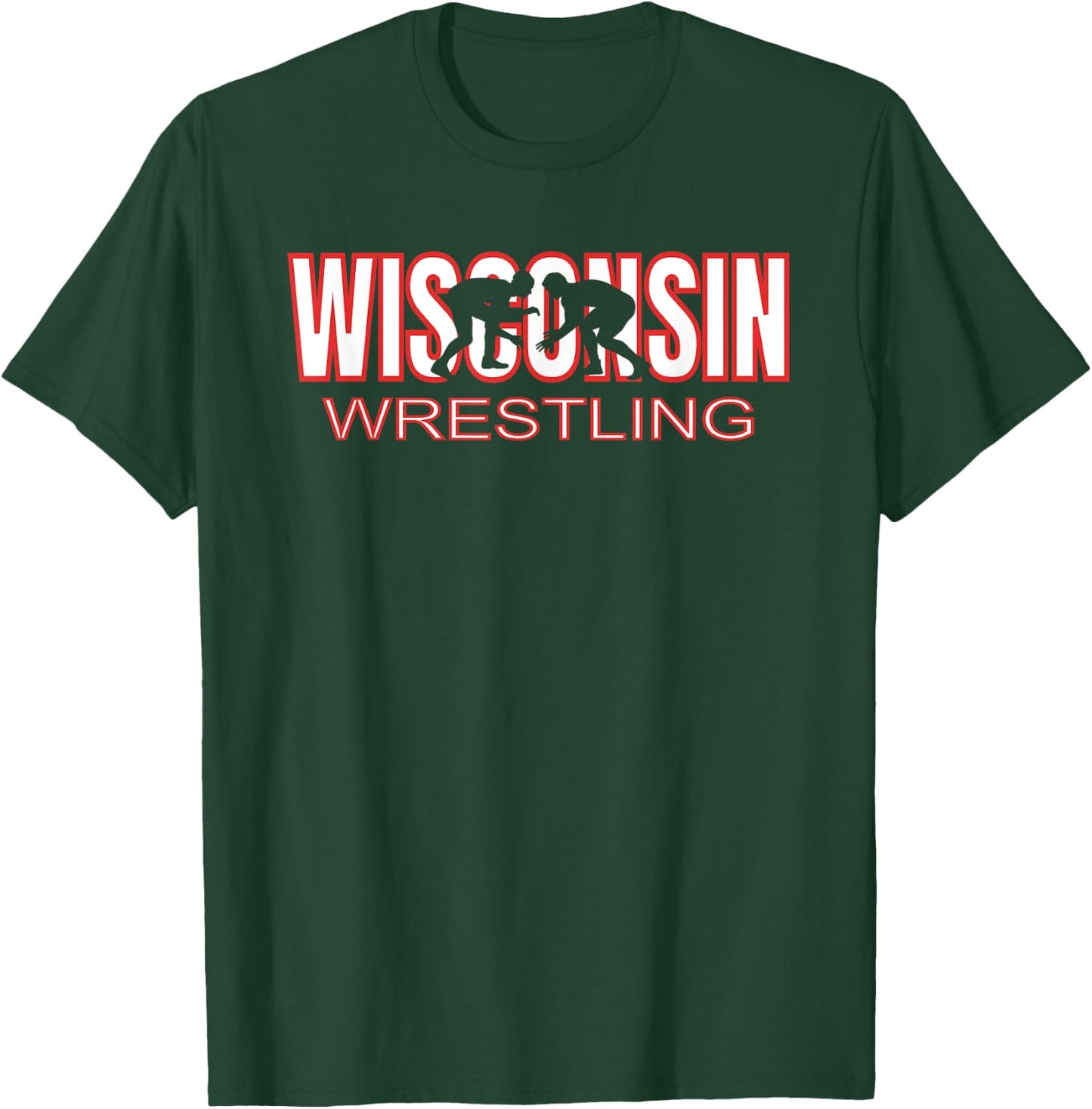 Wisconsin Wrestling Team Coach Wrestler State Pride Gift T-Shirt - T-Shirt | Forest