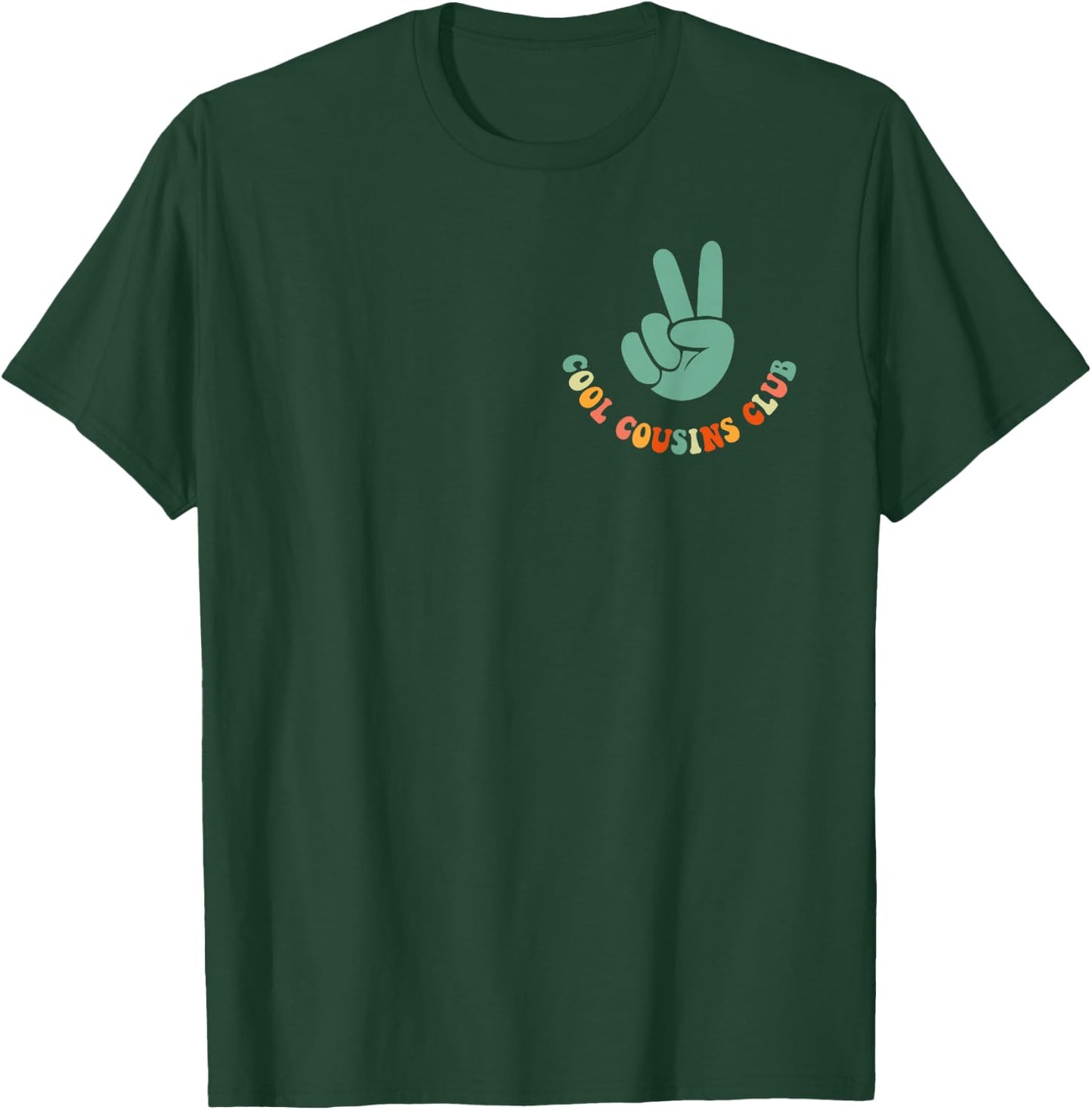 Cool Cousin Club Retro Cousin Matching Family Crew 2 Sided T-Shirt - T-Shirt | Forest