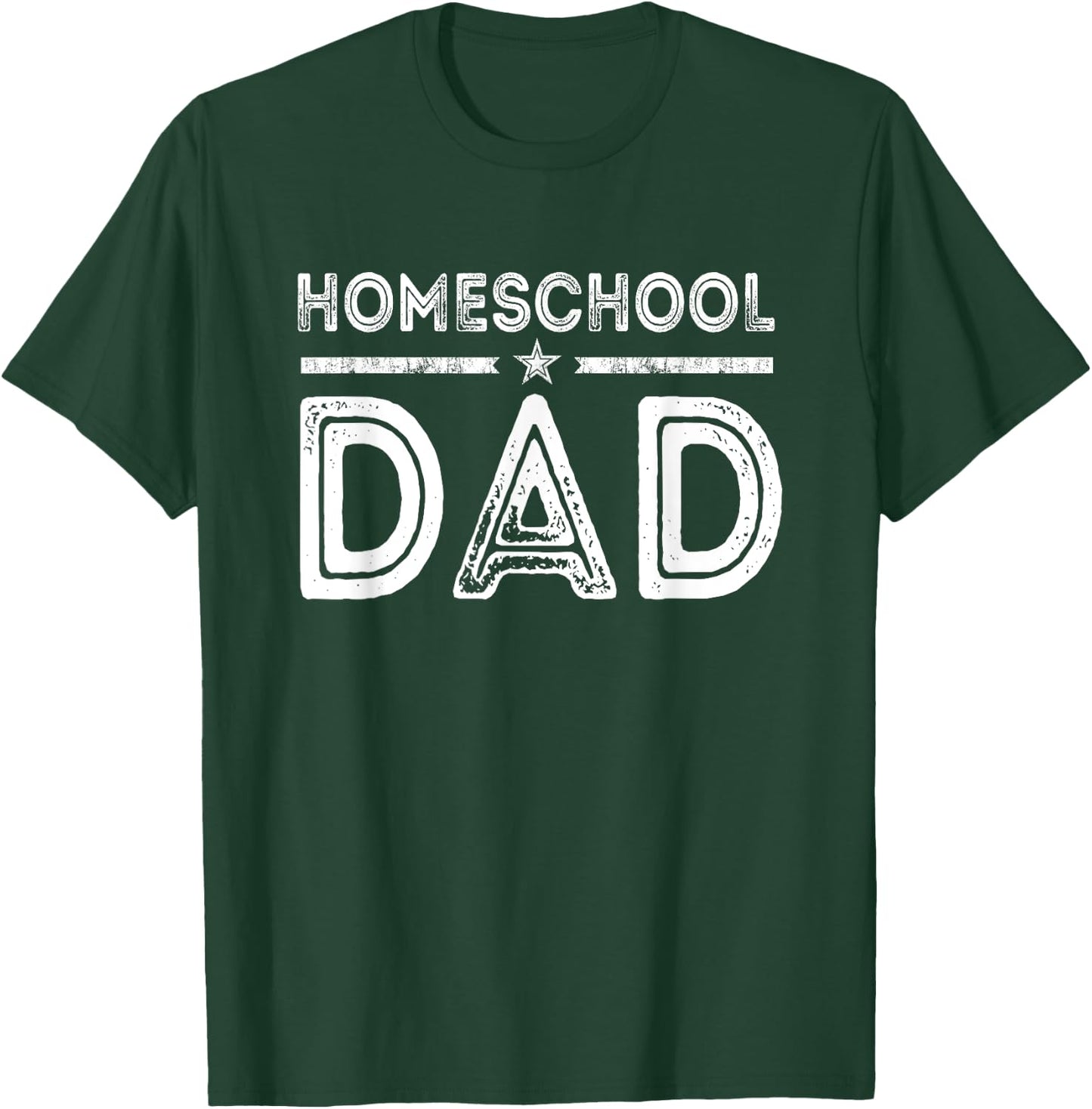 Proud Homeschool Dad back to School First Day of Homeschool T-Shirt - T-Shirt | Forest