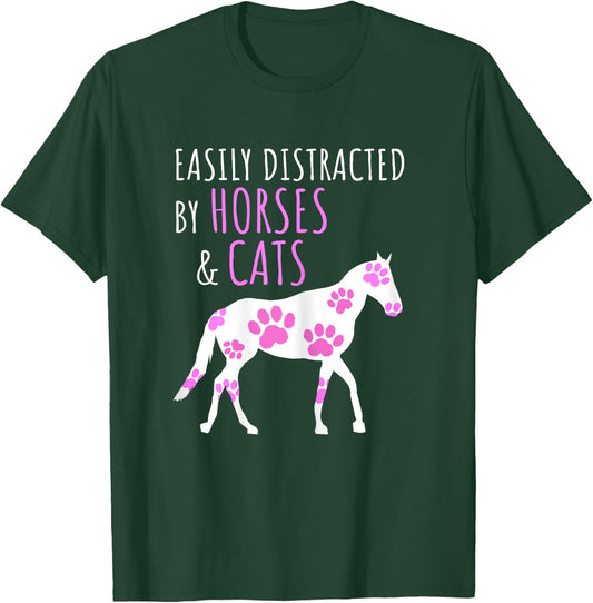 Cute Easily Distracted by Horses and Cats T-Shirt - T-Shirt | Forest