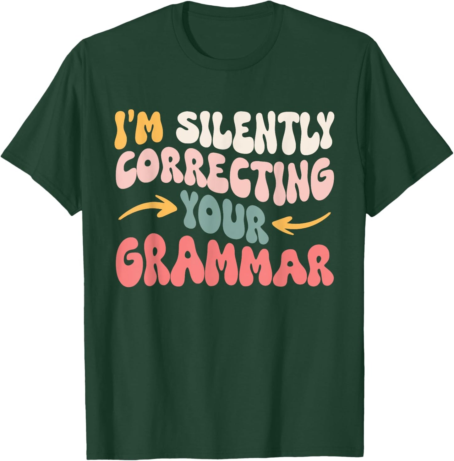 English Teacher Grammar Police Men Women Girls Kids T-Shirt - T-Shirt | Forest