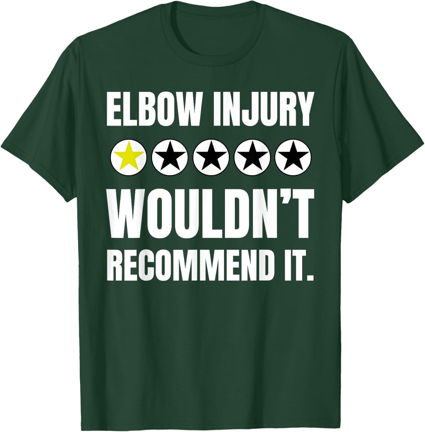 Funny Elbow Fracture Surgery And Elbows Injury T-Shirt - T-Shirt | Forest