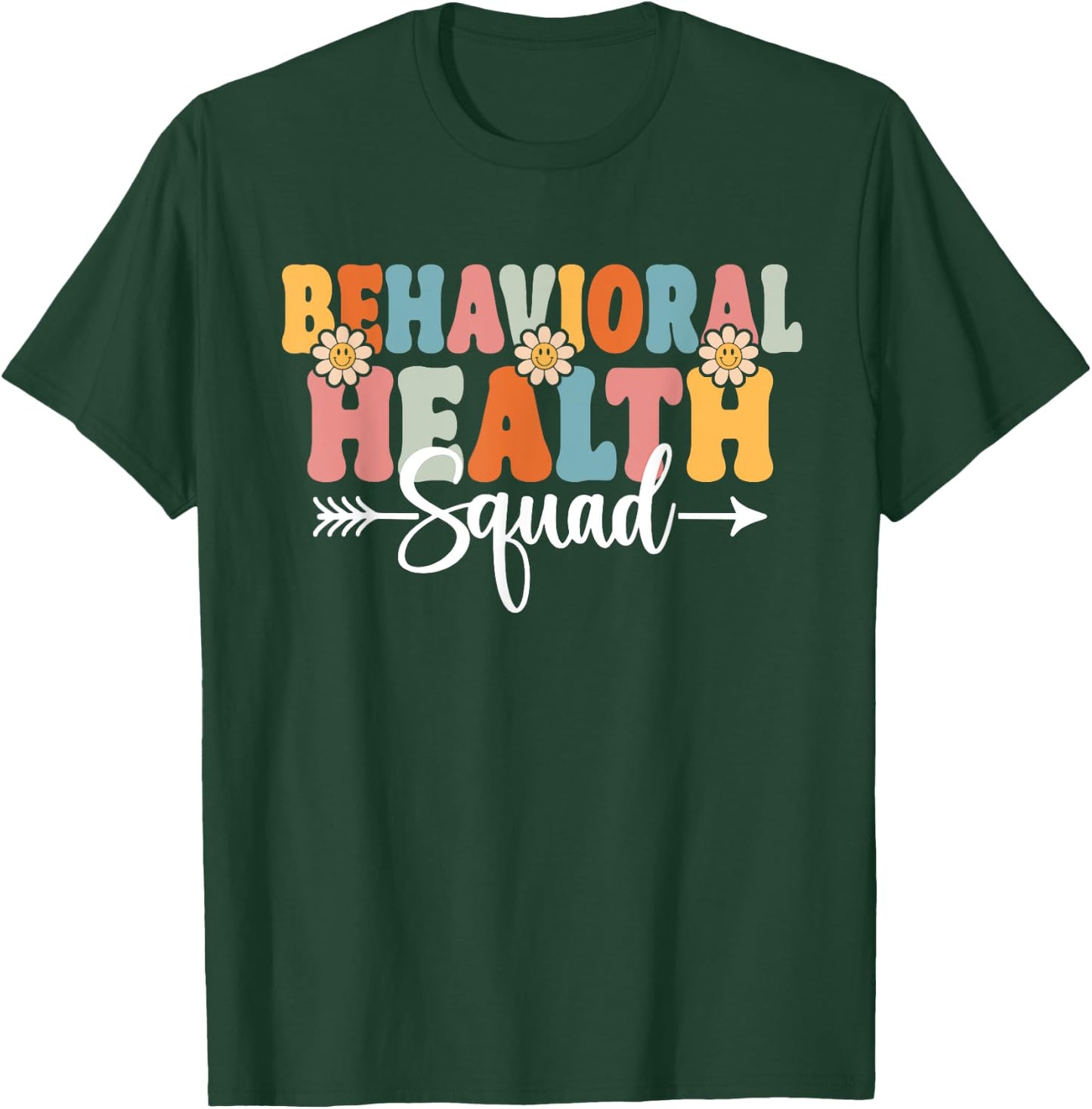 Behavioral Health Squad Back To School Teachers Students T-Shirt - T-Shirt | Forest