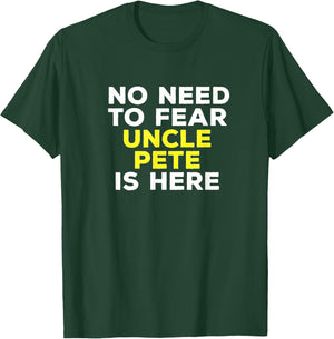 PETE Funny Uncle Gift Family Graphic Name T-Shirt - T-Shirt | Forest