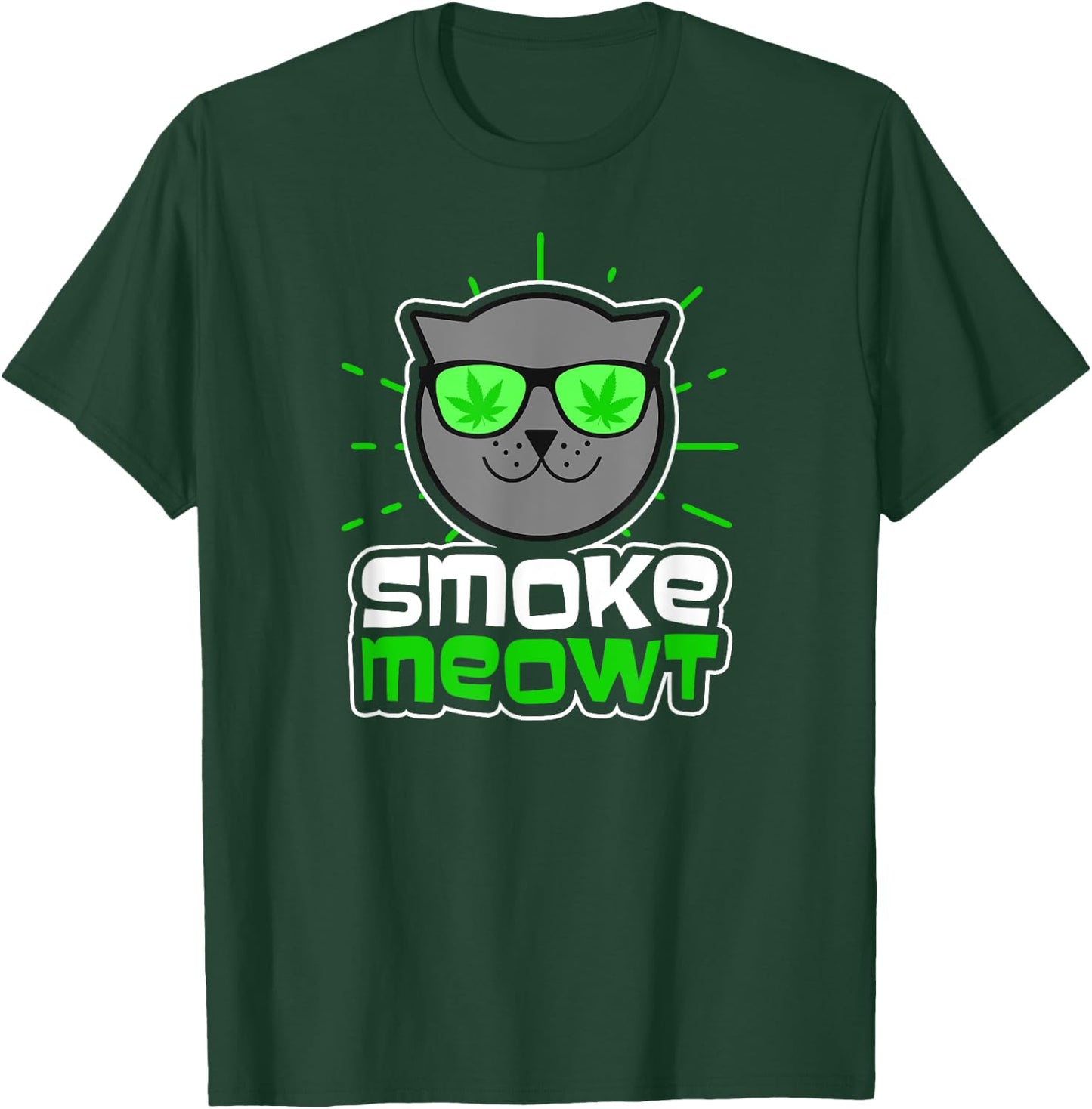 Cat Weed Design Smoke Meowt Gift Men Women T-Shirt - T-Shirt | Forest