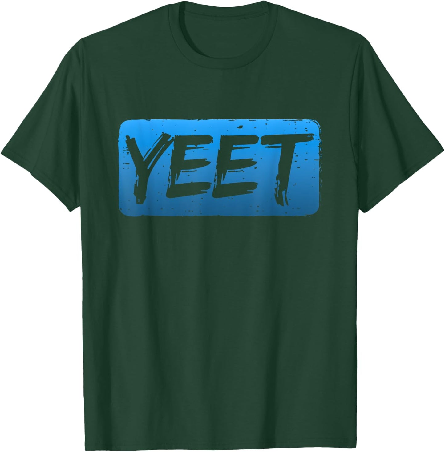 Yeet Quotes Funny Saying Women Kids T-Shirt - T-Shirt | Forest
