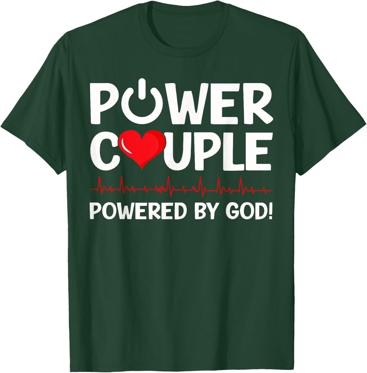 Power Couple Christian Couples Matching Valentines Day T-Shirt - T-Shirt | Forest