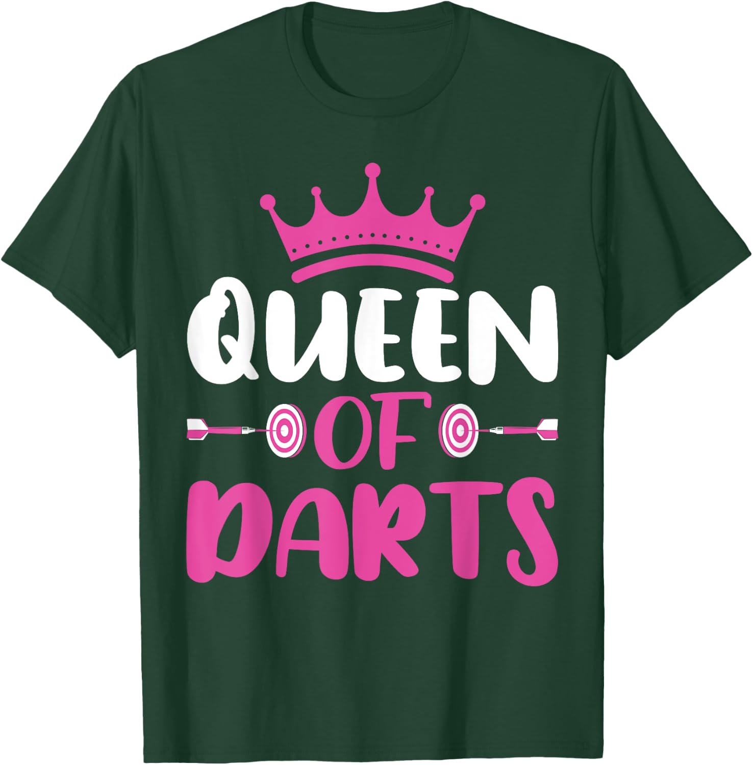 Queen of Darts - Funny Dart Board and Dart Game Lover Women T-Shirt - T-Shirt | Forest