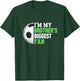 Soccer Sister I'm My Brother's Biggest Fan Soccer Game Day T-Shirt - T-Shirt | Forest