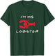 I'm His Lobster matching couple Valentine's Day gift T-Shirt - T-Shirt | Forest