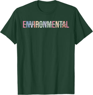 Environmental Consultant Environment T-Shirt - T-Shirt | Forest