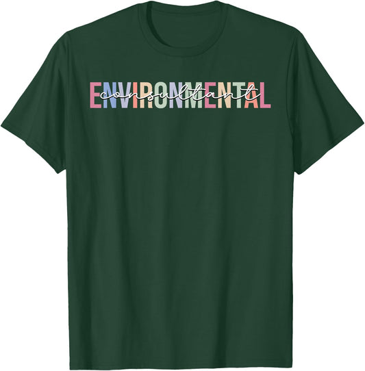 Environmental Consultant Environment T-Shirt - T-Shirt | Forest