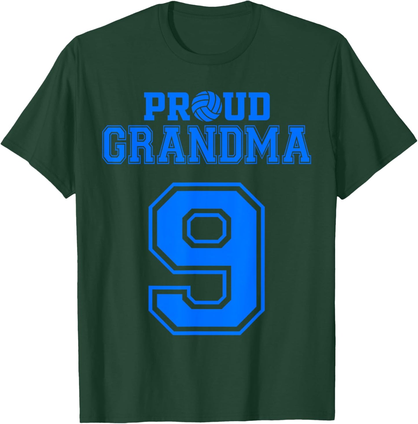 Proud Volleyball Grandma Number 9 B T-Shirt - T-Shirt | Forest