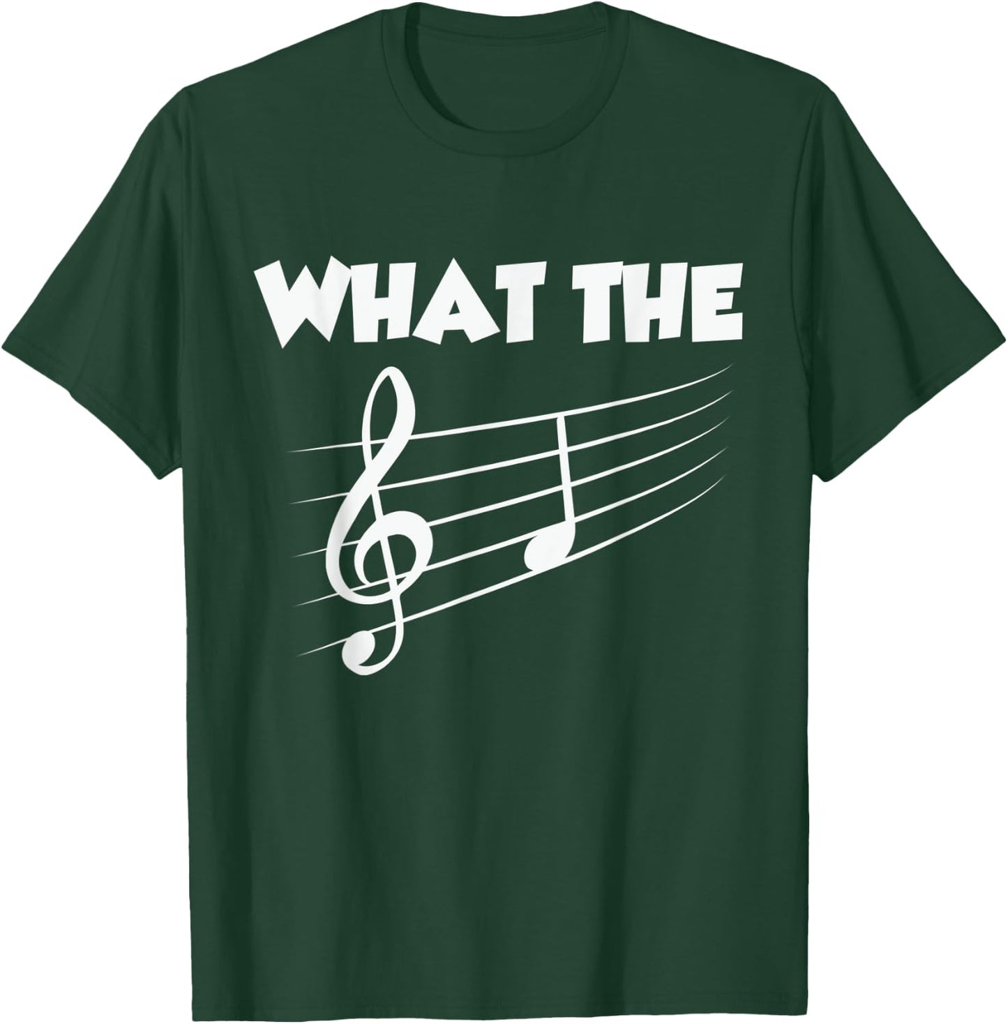 What The F Music T-Shirt - T-Shirt | Forest