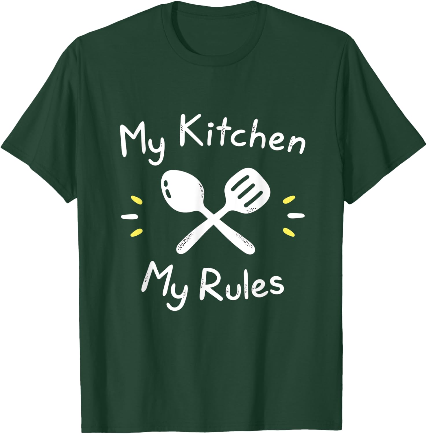 My Kitchen Rules Funny Gift Cooking Mom & Chef Dad T-Shirt - T-Shirt | Forest
