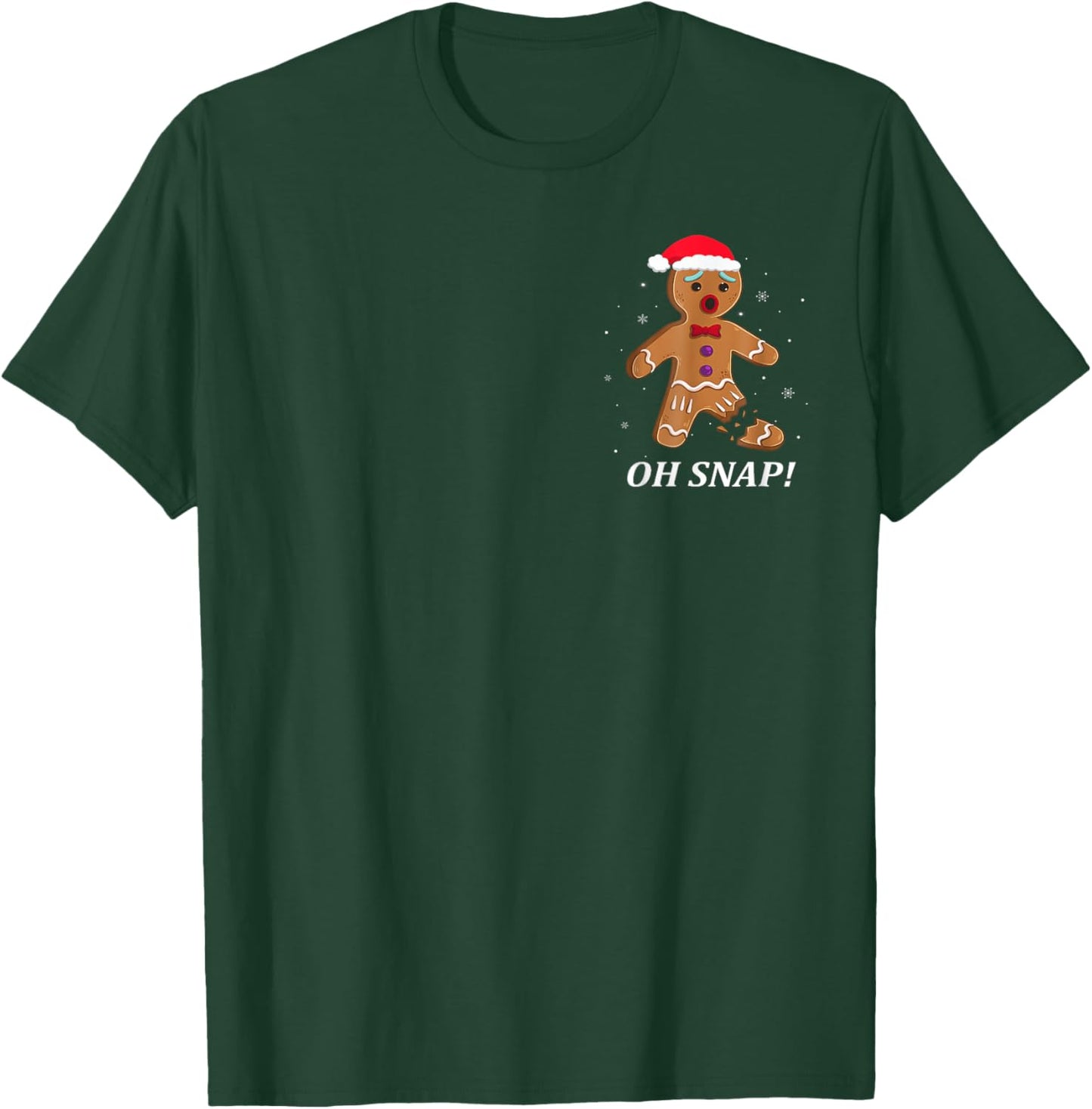 Gingerbread Man Oh Snap Christmas Funny Cookie Baking Gift T-Shirt - T-Shirt | Forest