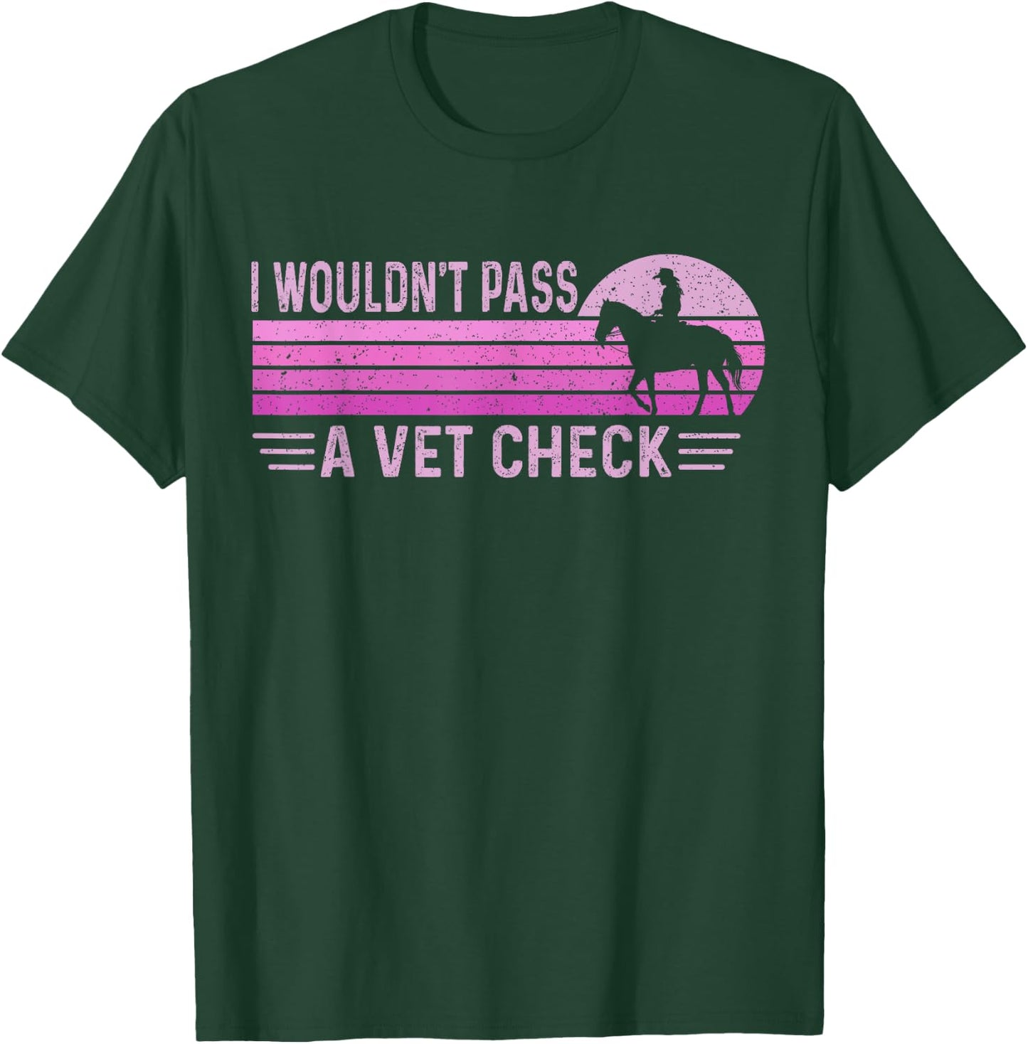 I Wouldn't Pass A Vet Check Funny Retro Vintage Black Small T-Shirt - T-Shirt | Forest