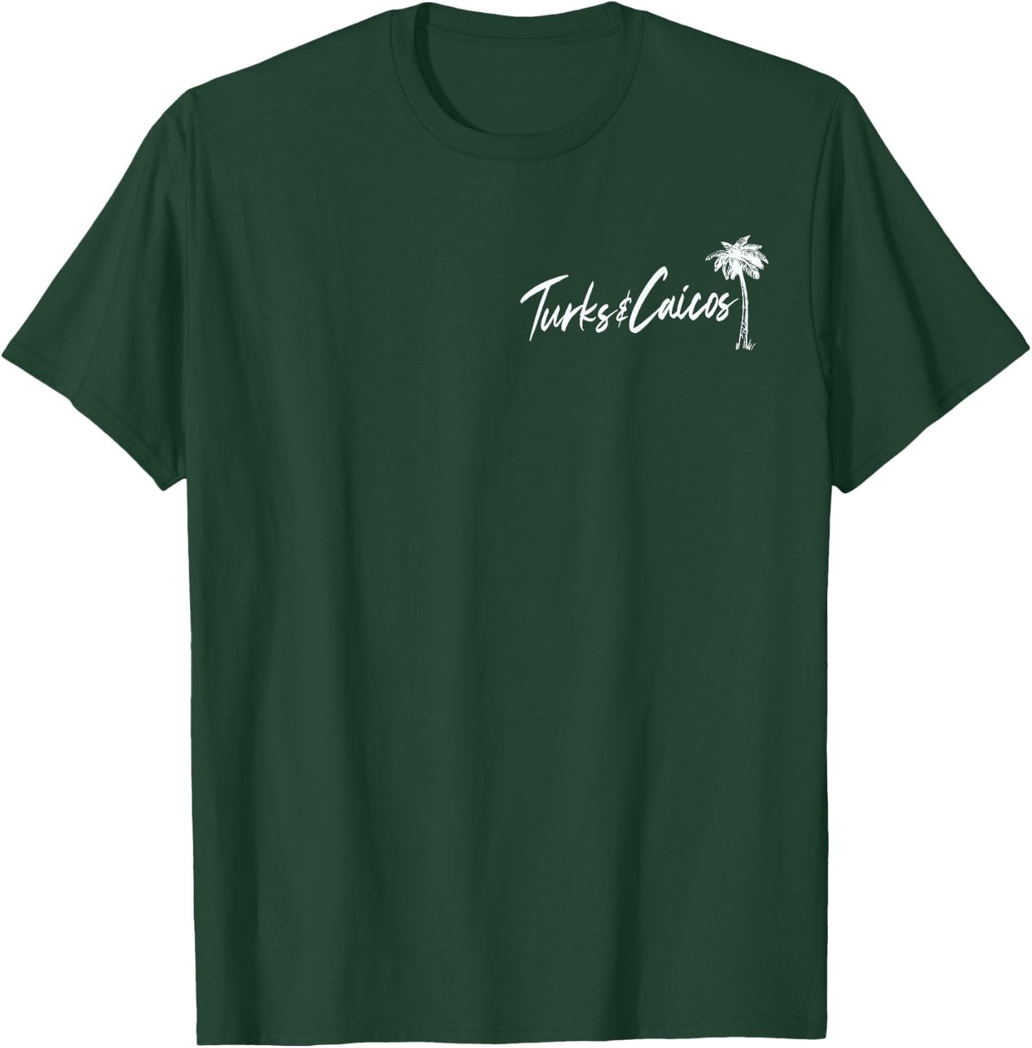 Turks and Caicos Islands T-Shirt - T-Shirt | Forest