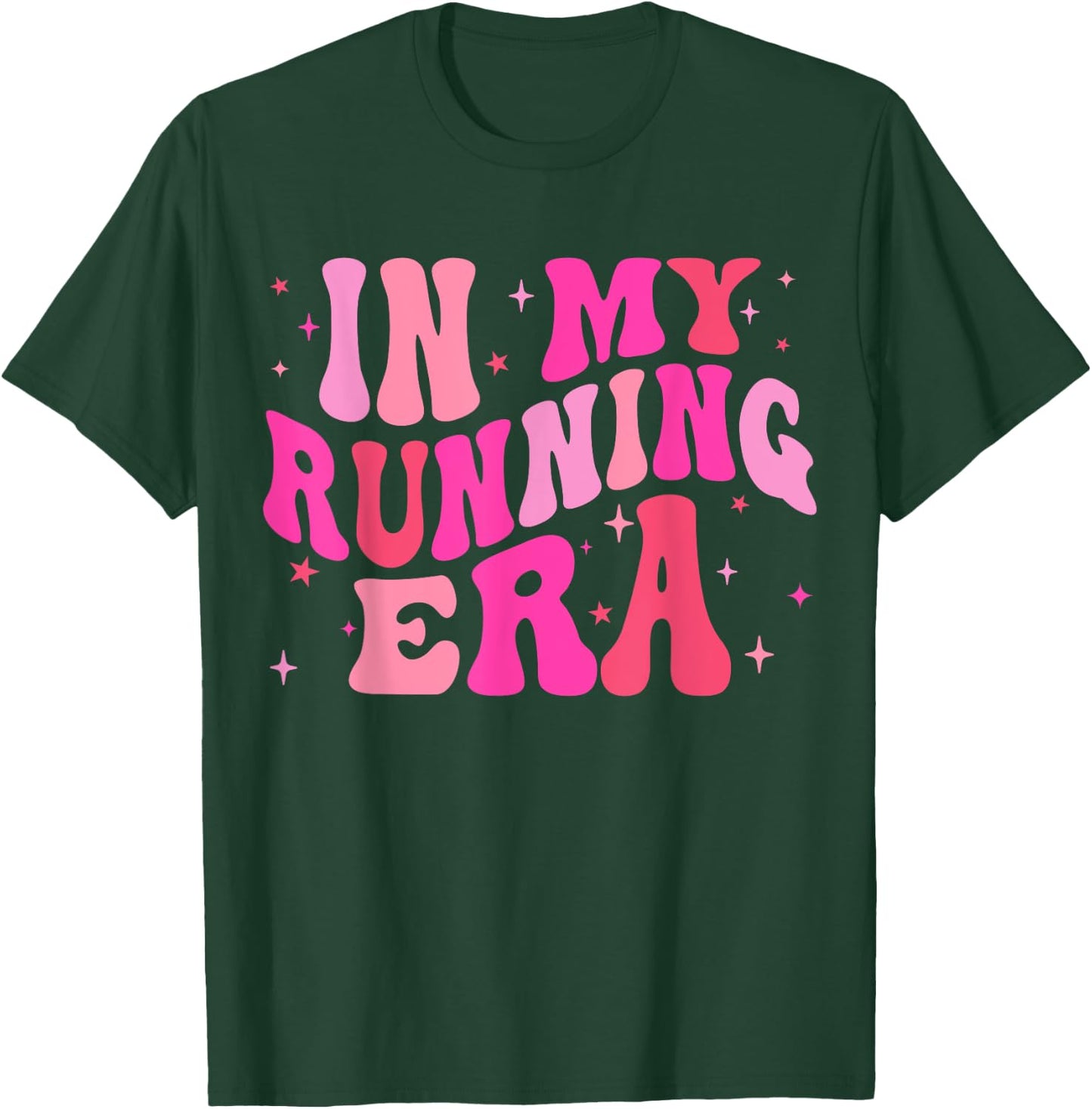 In My Running Era Running Lover Runner Squad Women Girls T-Shirt - T-Shirt | Forest