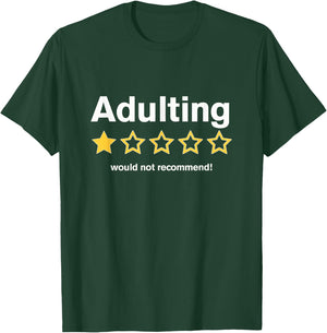 Adulting Would Not Recommend Funny Review One Star T-Shirt - T-Shirt | Forest