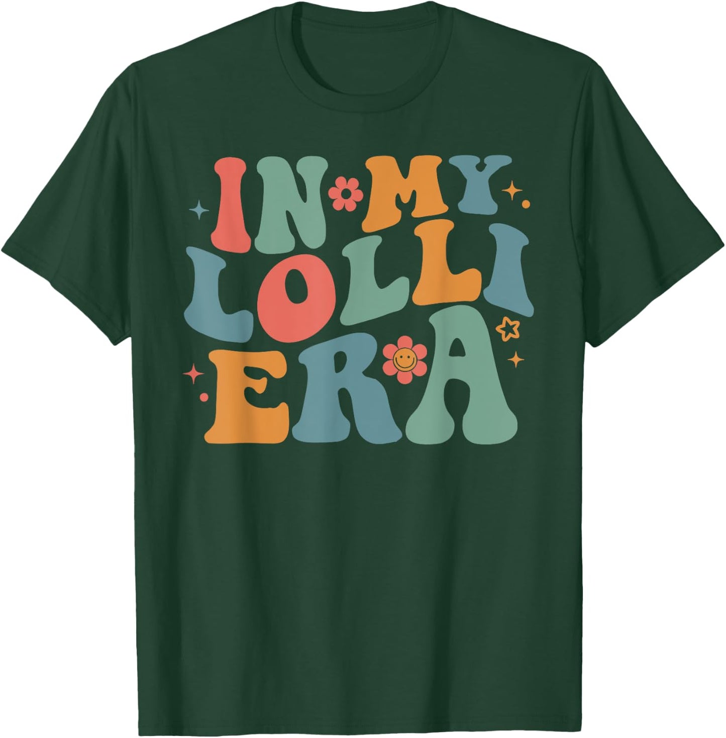 Retro Groovy In My Lolli Era Happy Mother's Day Mom Life T-Shirt - T-Shirt | Forest
