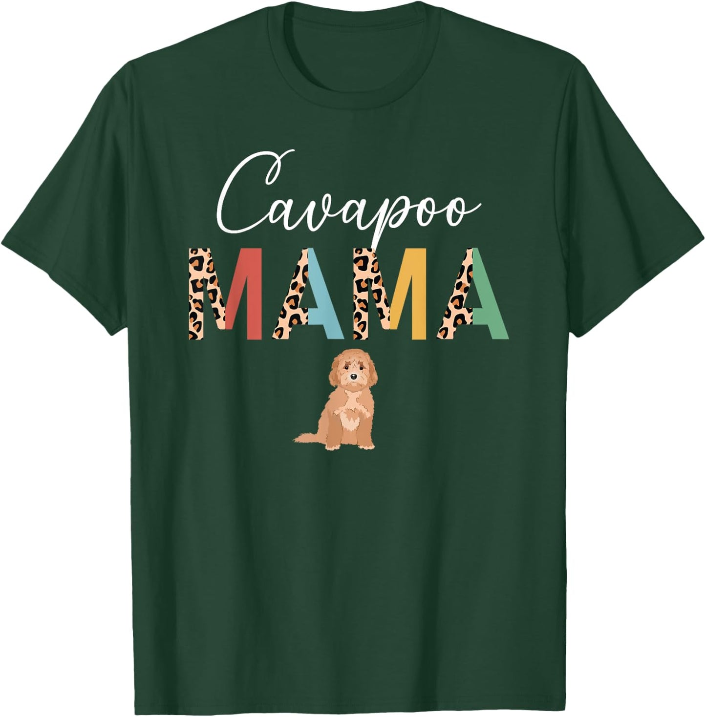 Cavapoo Mama Leopard Cavapoo Owner Cavapoo Lover T-Shirt - T-Shirt | Forest