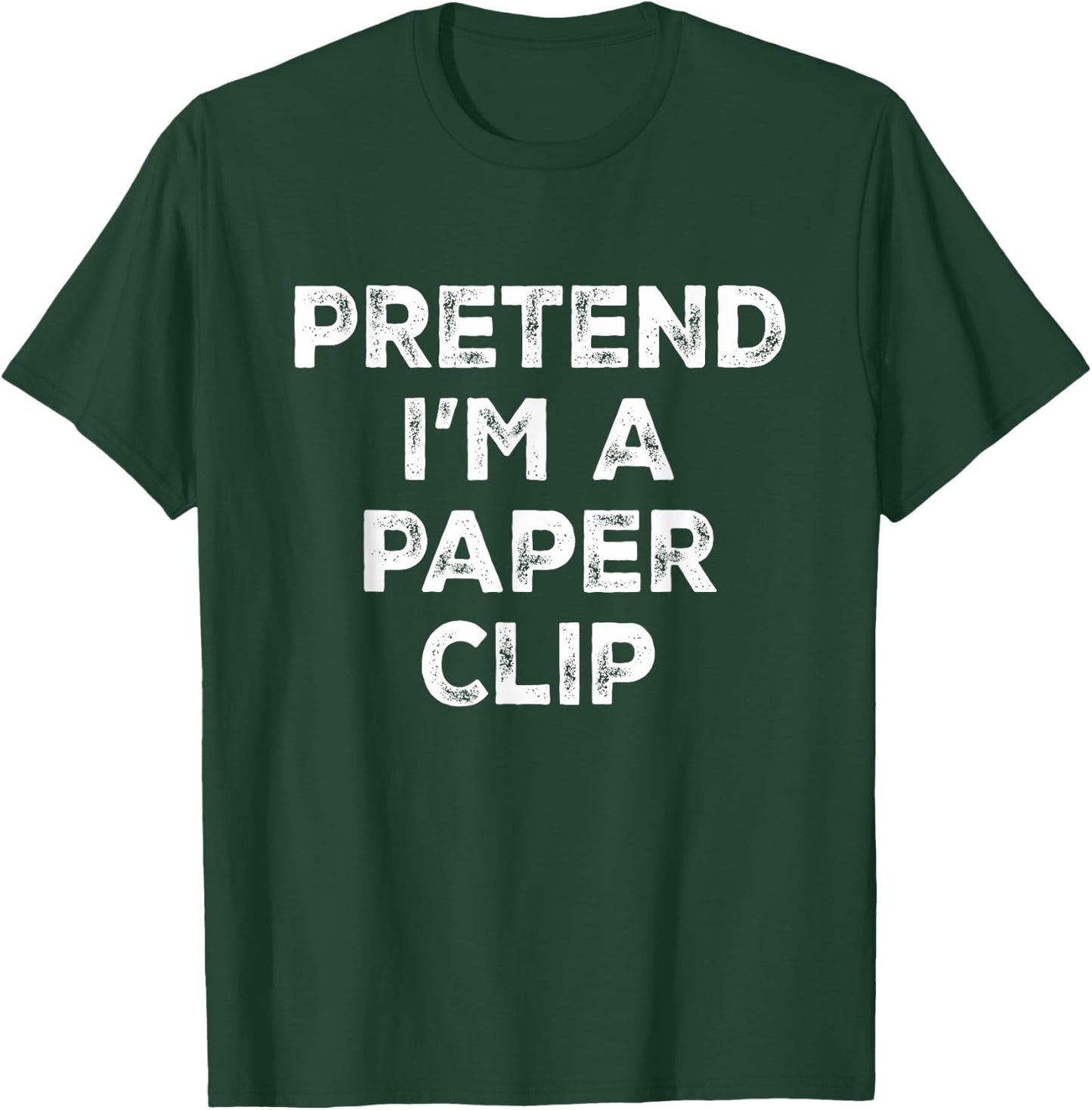 Pretend I'm A Paper Clip Lazy Halloween Costume T-Shirt - T-Shirt | Forest