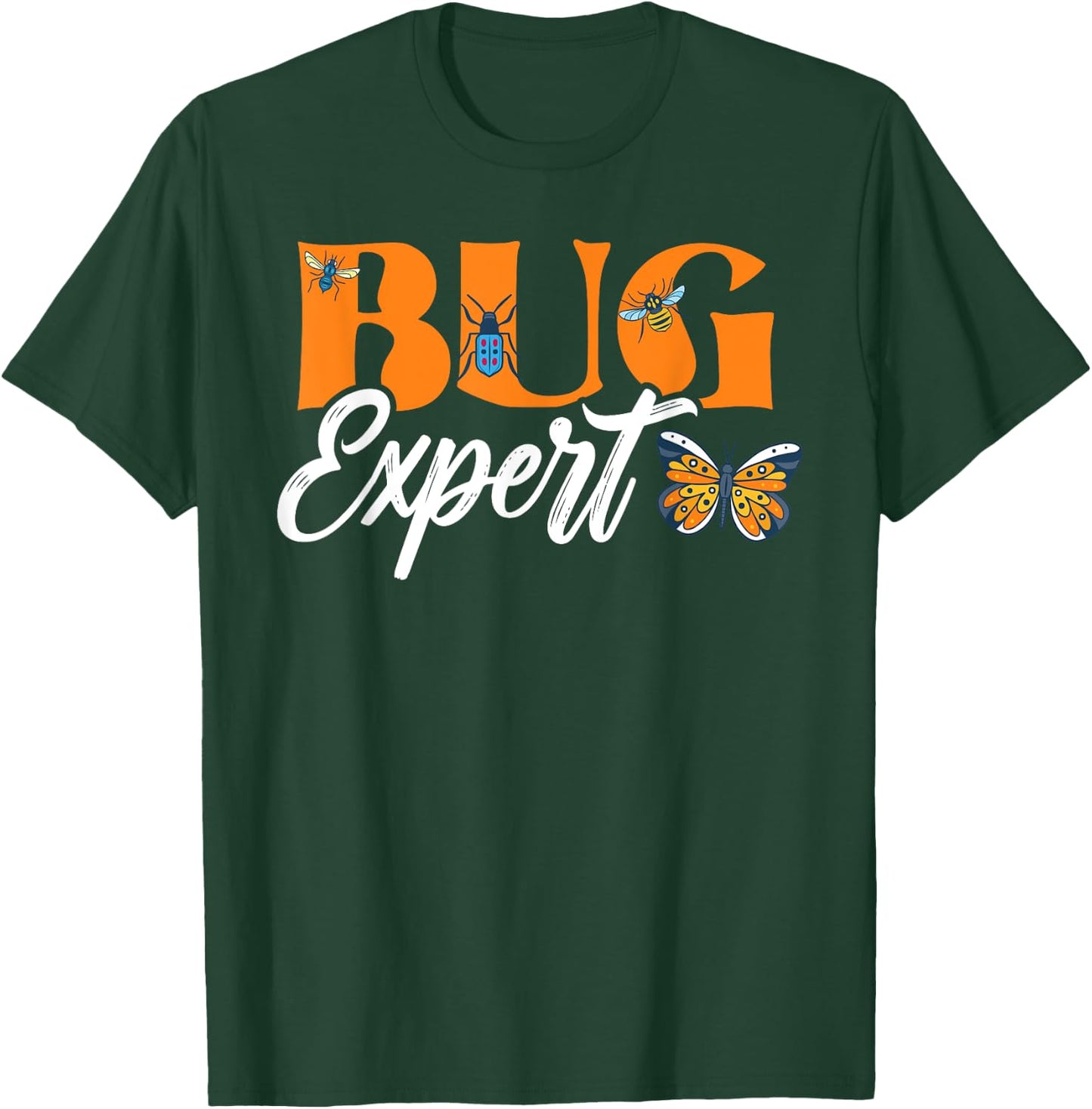 Bug Catcher Bug Expert Insect Lover Entomology T-Shirt - T-Shirt | Forest