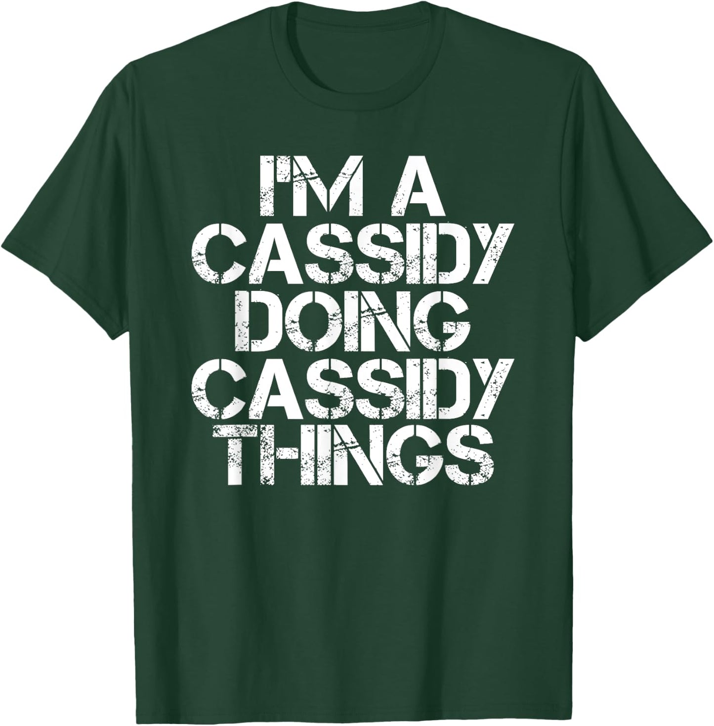 CASSIDY Funny Surname Family Tree Birthday Reunion Gift T-Shirt - T-Shirt | Forest