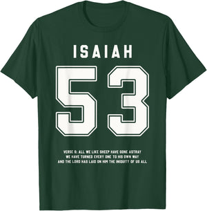 Isaiah 53:6 Bible Verse Team Sports Jersey Christian T-Shirt - T-Shirt | Forest