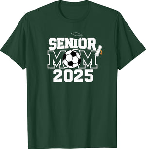 Senior 2025 Soccer Mom High School Graduation Outfit Proud T-Shirt - T-Shirt | Forest
