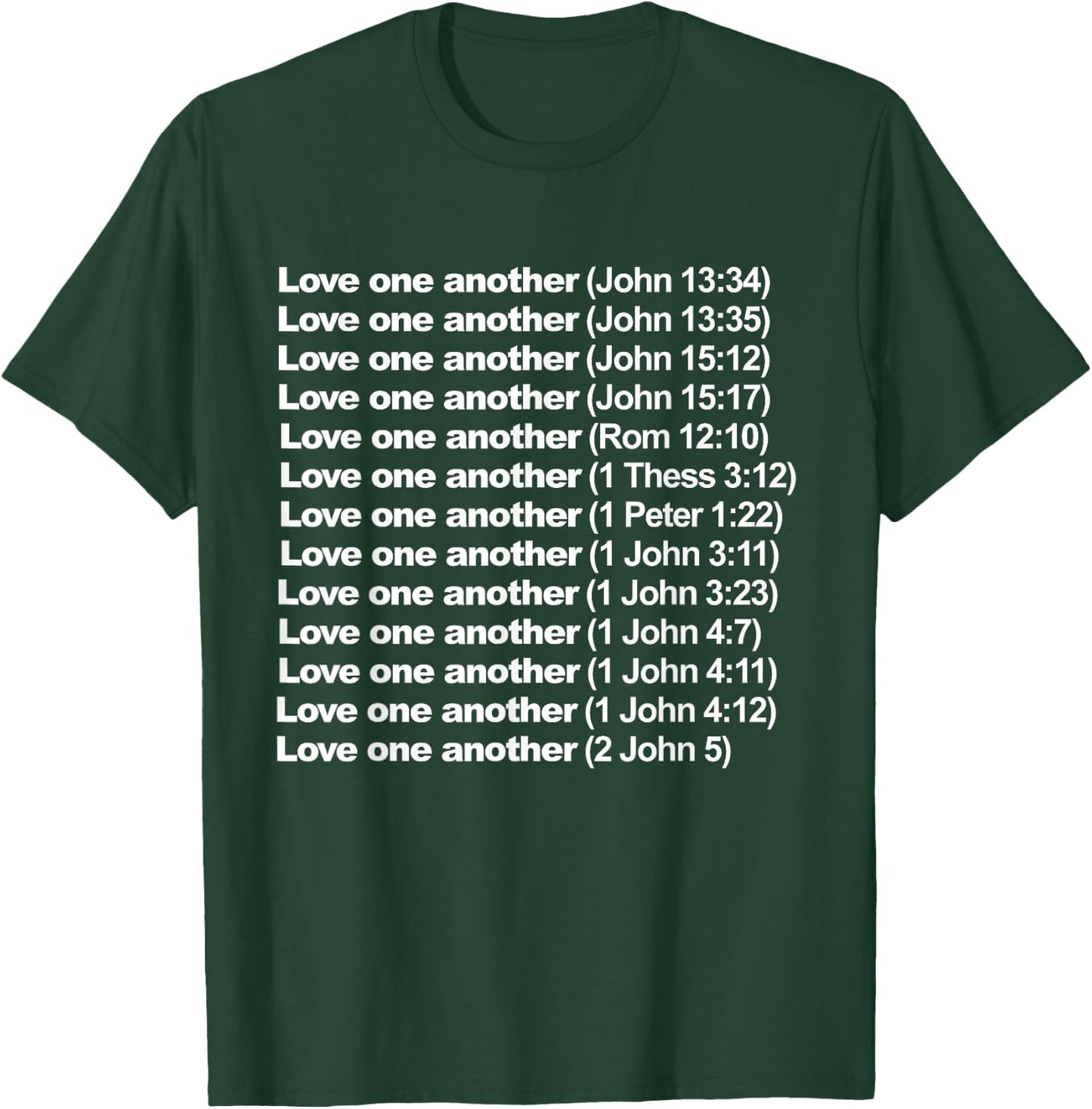 Love One Another T-Shirt - T-Shirt | Forest
