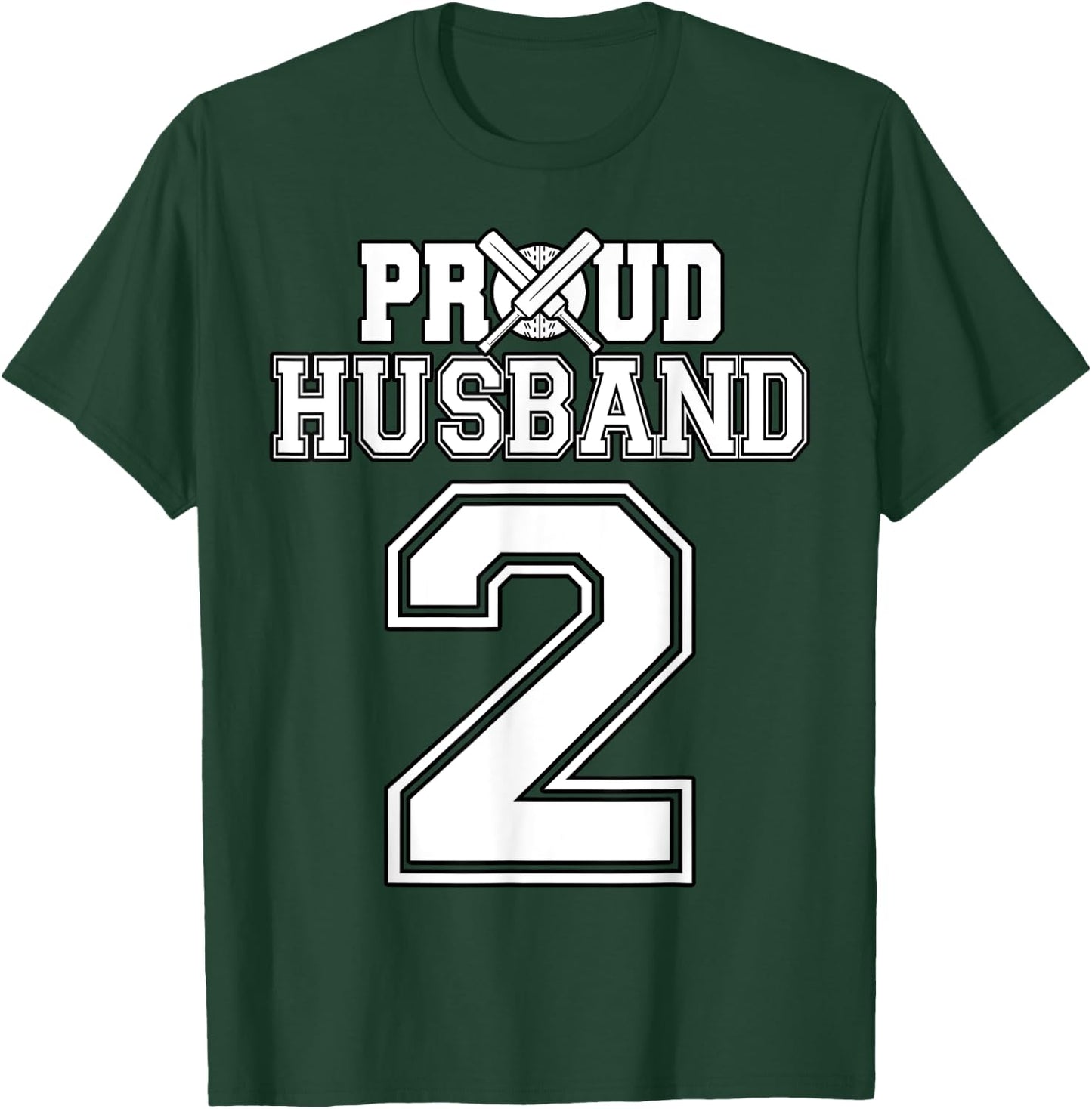 Proud Cricket Husband Number 2 T-Shirt - T-Shirt | Forest