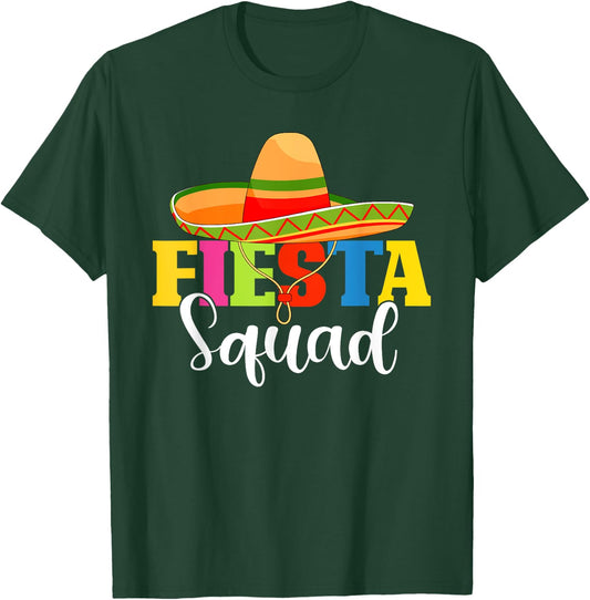 funny Fiesta Squad Cinco De Mayo Mexican Party Cinco De Mayo T-Shirt - T-Shirt | Forest